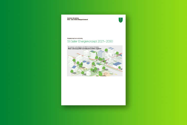 Bericht Energiekonzept 2021-2030 des Kanton St.Gallens
